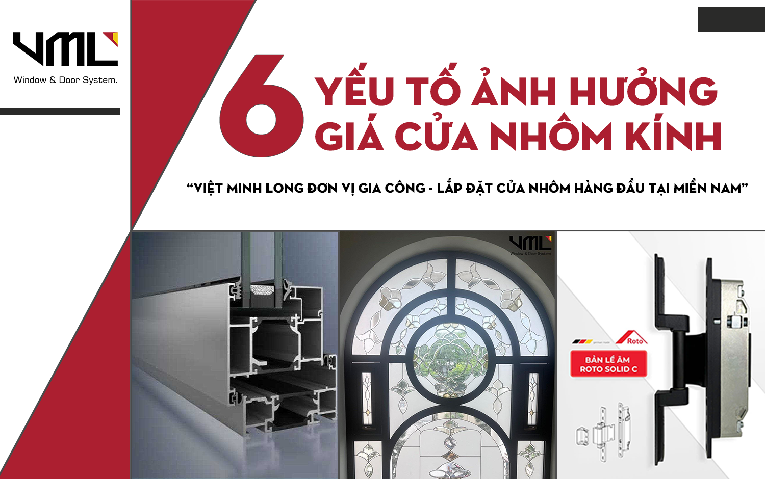 6 YẾU TỐ ẢNH HƯỞNG ĐẾN GIÁ CỬA NHÔM KÍNH